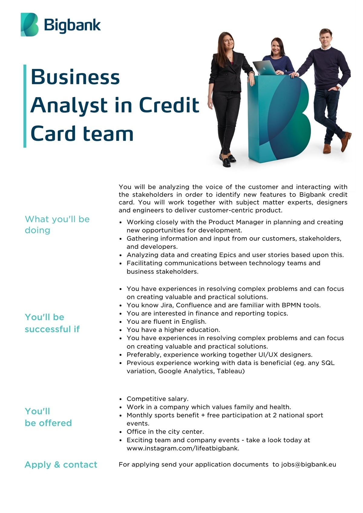 BIGBANK AS Business Analyst in Credit Card team