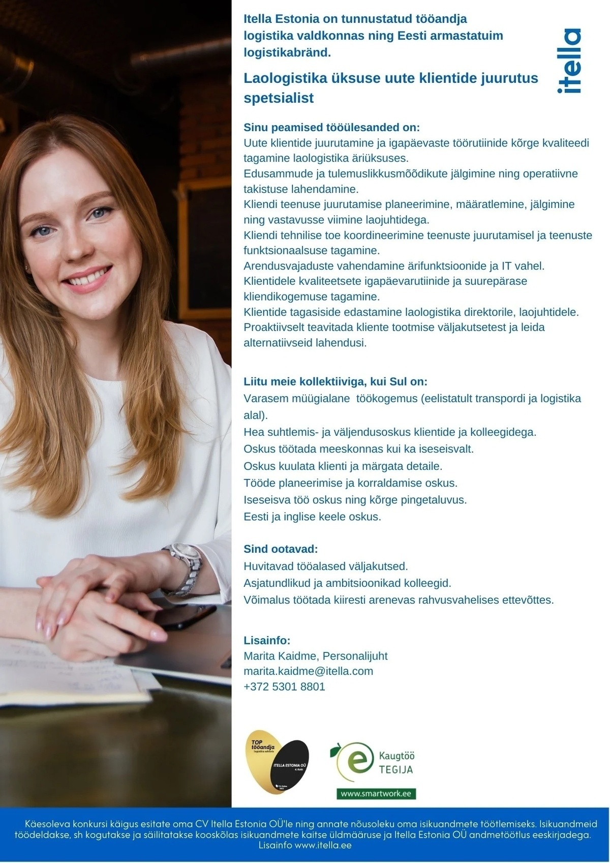 Itella Estonia OÜ Laologistika üksuse uute klientide juurutus spetsialist