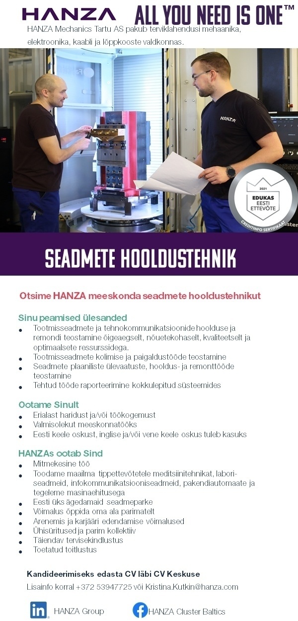 HANZA Mechanics Tartu AS Seadmete hooldustehnik