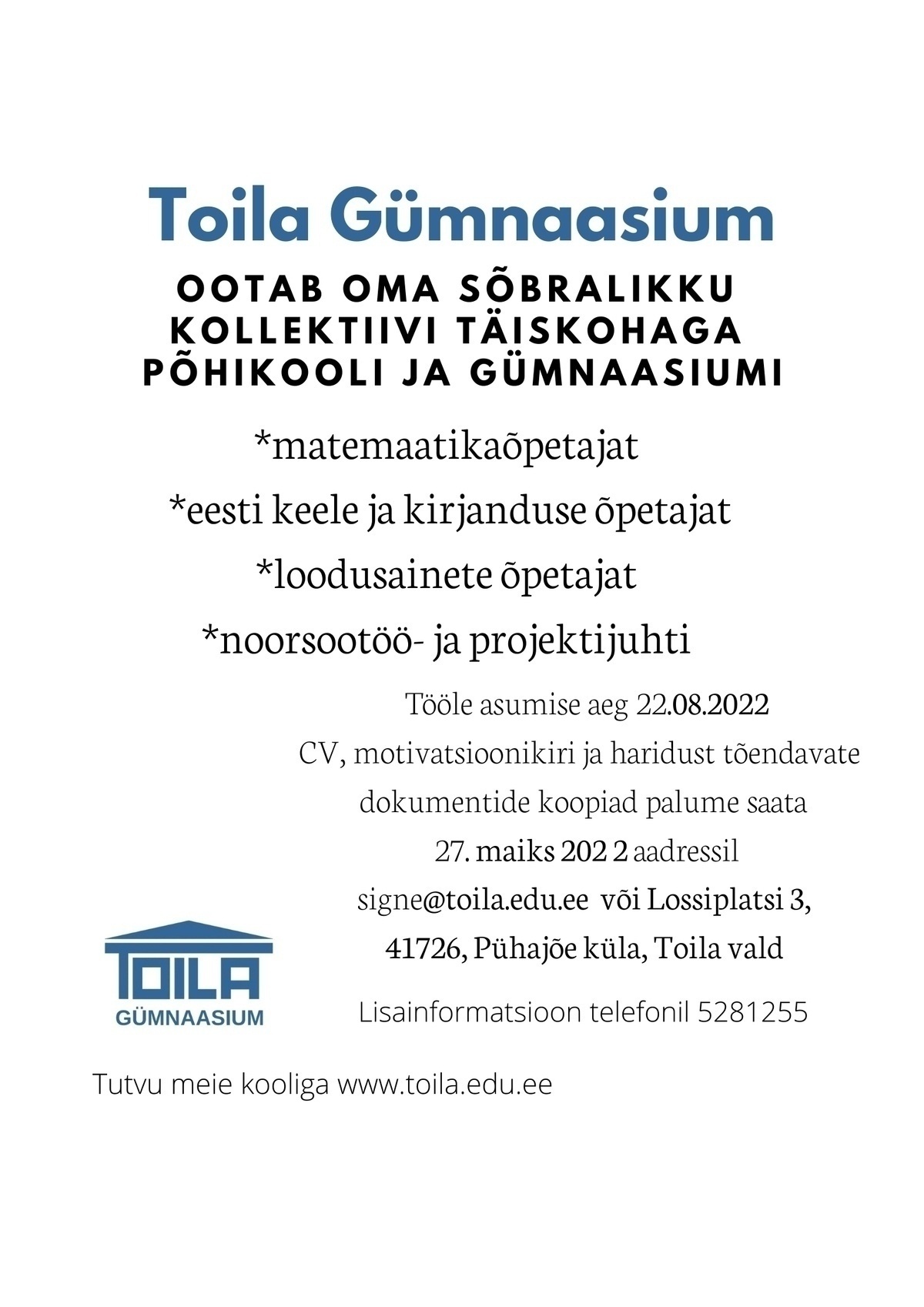 Toila Gümnaasium Reaal- ja loodusainete, eesti keele- ja kirjanduse õpetaja