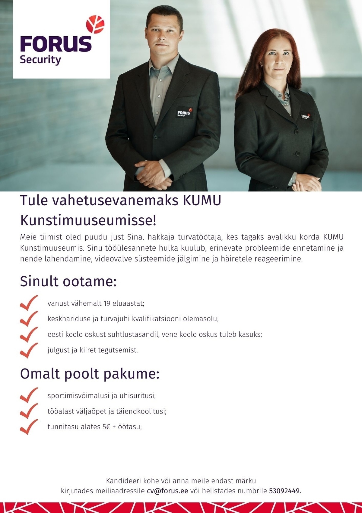 FORUS SECURITY AS Vahetusevanem KUMU kunstimuuseumis