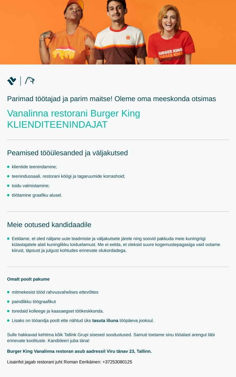 Tallink Grupp AS Burger King klienditeenindaja (Vanalinn)
