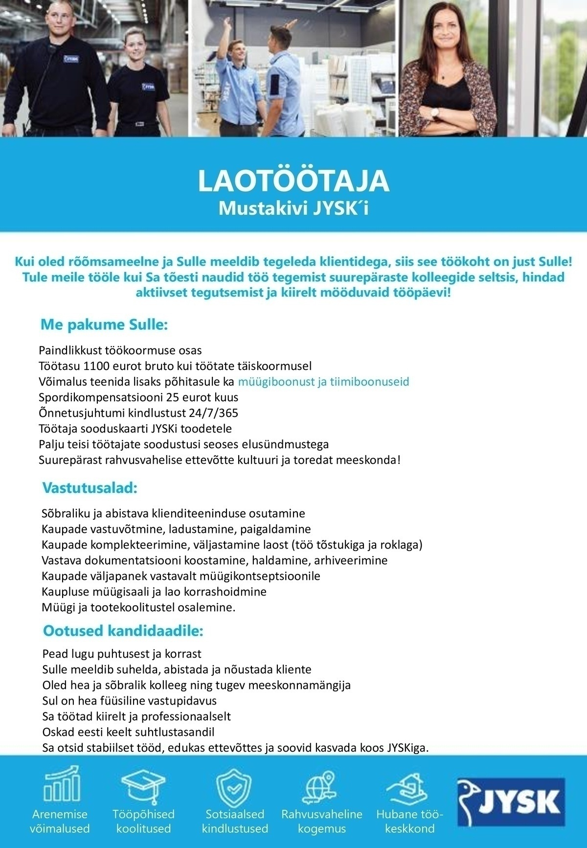 Jysk Linnen'n Furniture OÜ Laotöötaja Tallinna Lasnamäe JYSKi