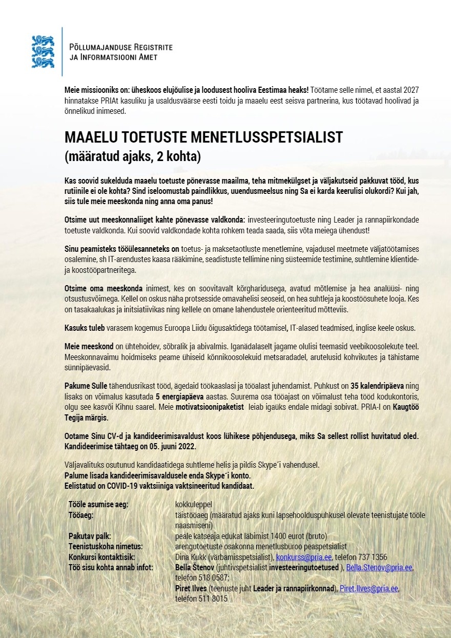 Põllumajanduse Registrite ja Informatsiooni Amet Maaelu toetuste menetlusspetsialist (määratud ajaks, 2 kohta)