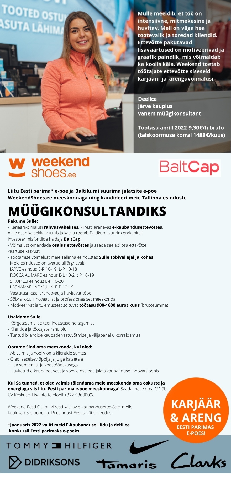 Weekend Eesti OÜ HEA TÖÖAEG & TÖÖTASU - MÜÜGIKONSULTANT Tallinna esindusse
