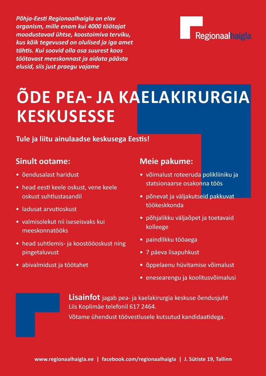 Põhja-Eesti Regionaalhaigla Õde pea- ja kaelakirurgia keskusesse (päevane tööaeg või graafiku alusel)