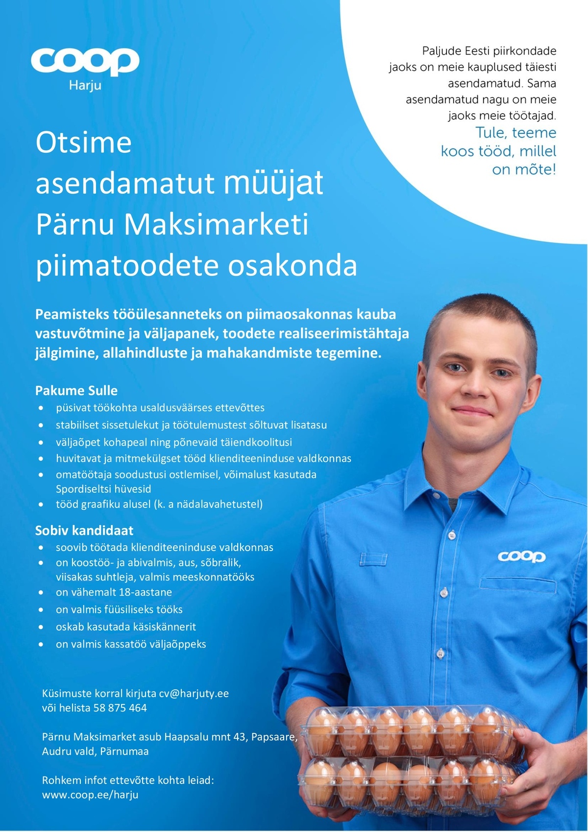 CVKeskus.ee klient Müüja Pärnu Maksimarketisse (Coop Harju)