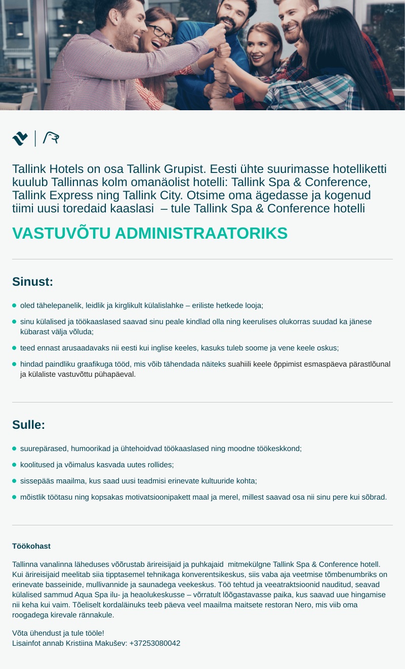 Tallink Grupp AS VASTUVÕTU ADMINISTRAATOR Tallink Spa & Conference hotelli