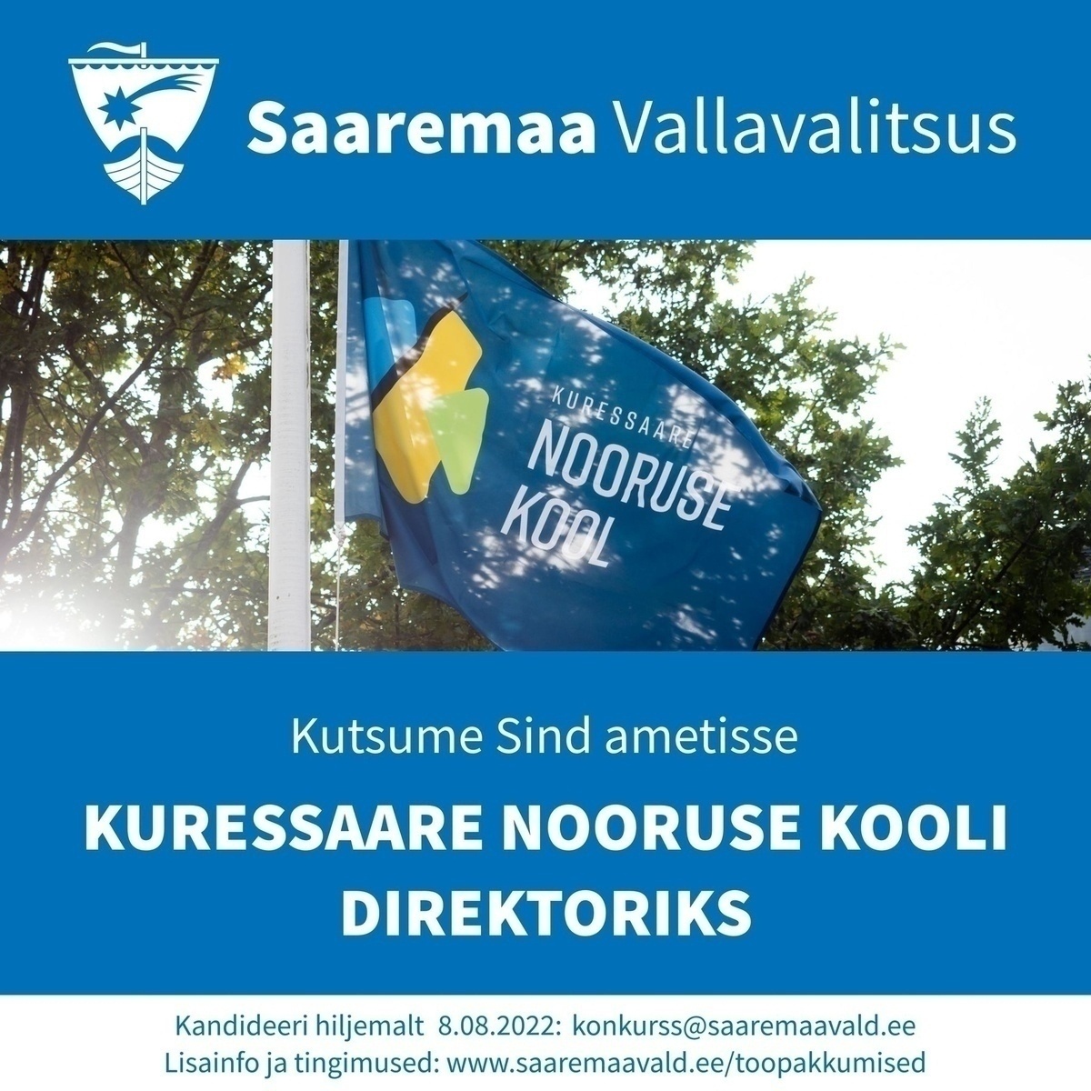 Saaremaa Vallavalitsus KURESSAARE NOORUSE KOOLI DIREKTOR