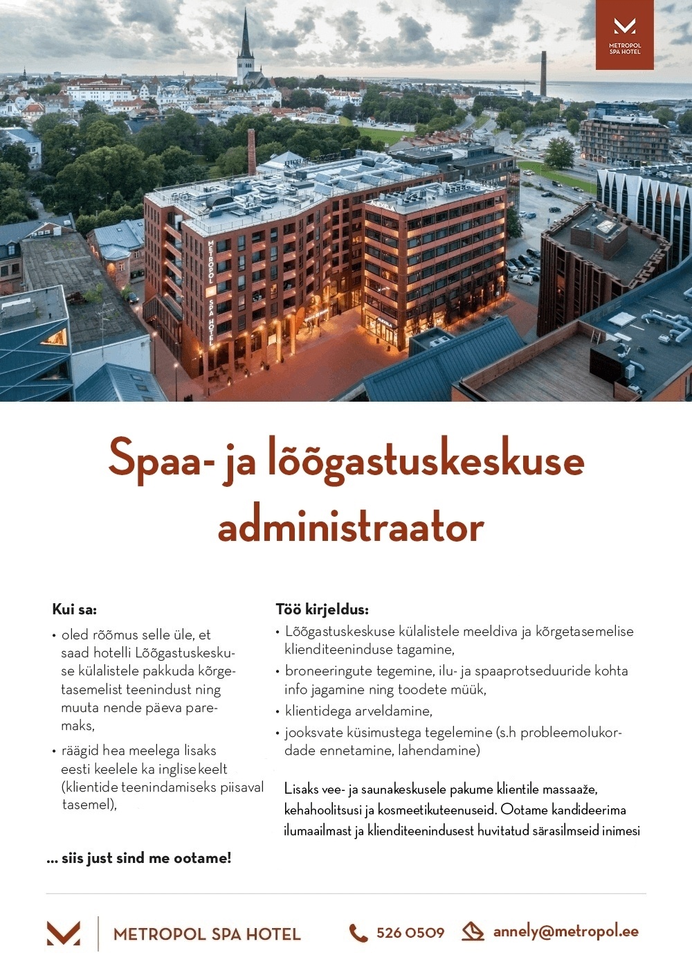 Metropol hotellid / Haveli Invest OÜ Spaa ja lõõgastuskeskuse administraator