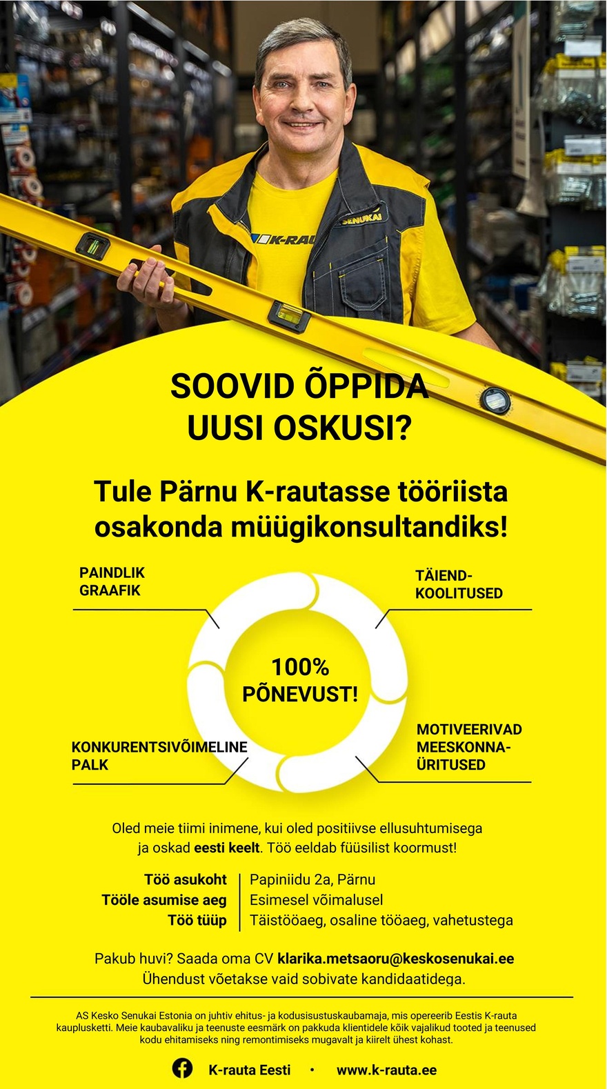 Kesko Senukai Estonia AS Müügikonsultant Pärnu K-rauta tööriista osakonda