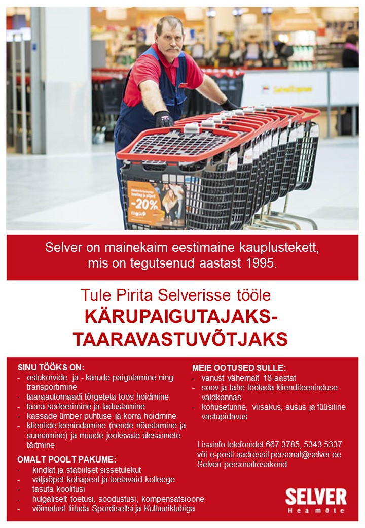 Selver Kärupaigutaja-taaravastuvõtja Pirita Selveris