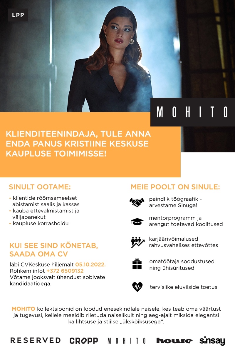 LPP Estonia OÜ Klienditeenindaja (0,5 koormusega) Kristiine Keskuse MOHITO kauplusesse!