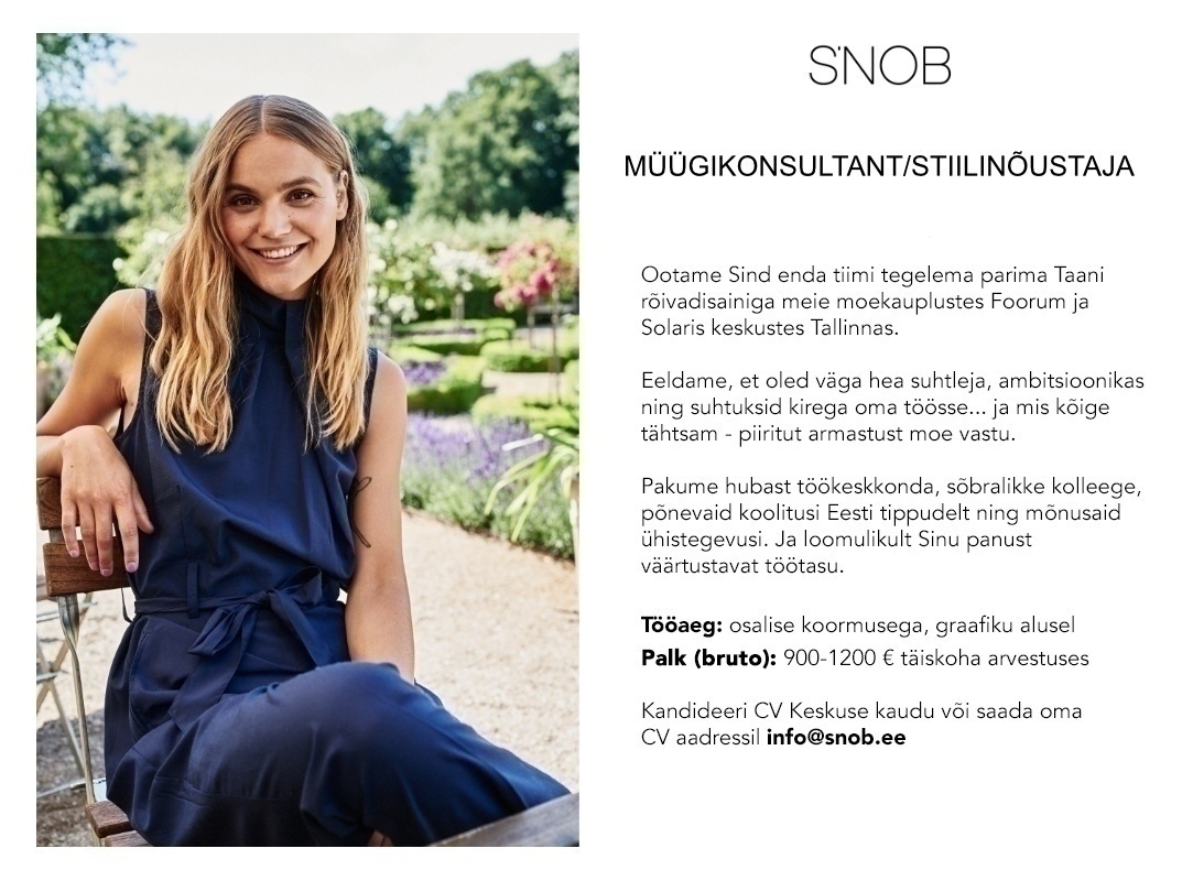 SNOB Baltics OÜ Müügikonsultant / Stiilinõustaja