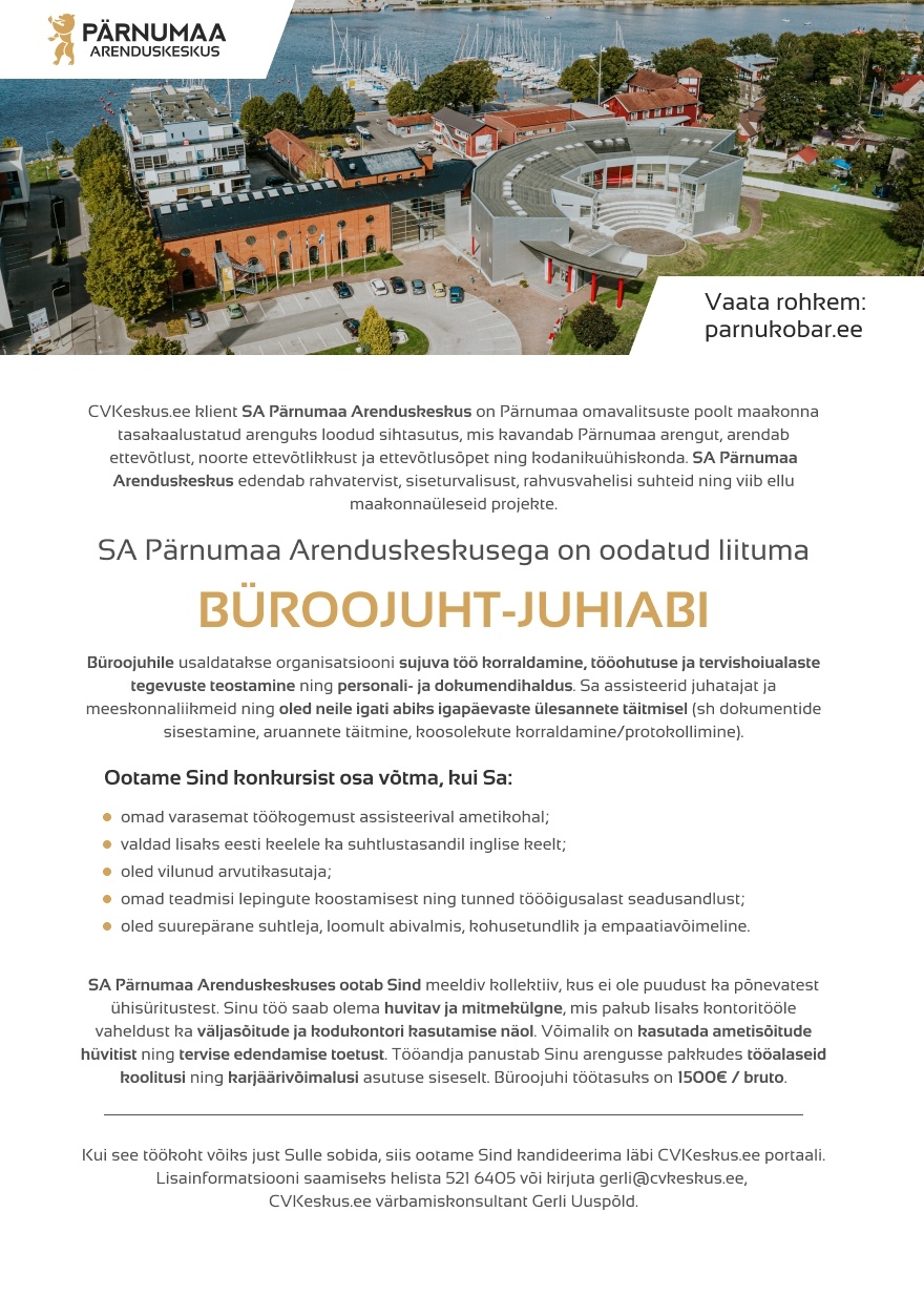 SA Pärnumaa Arenduskeskus BÜROOJUHT-JUHIABI