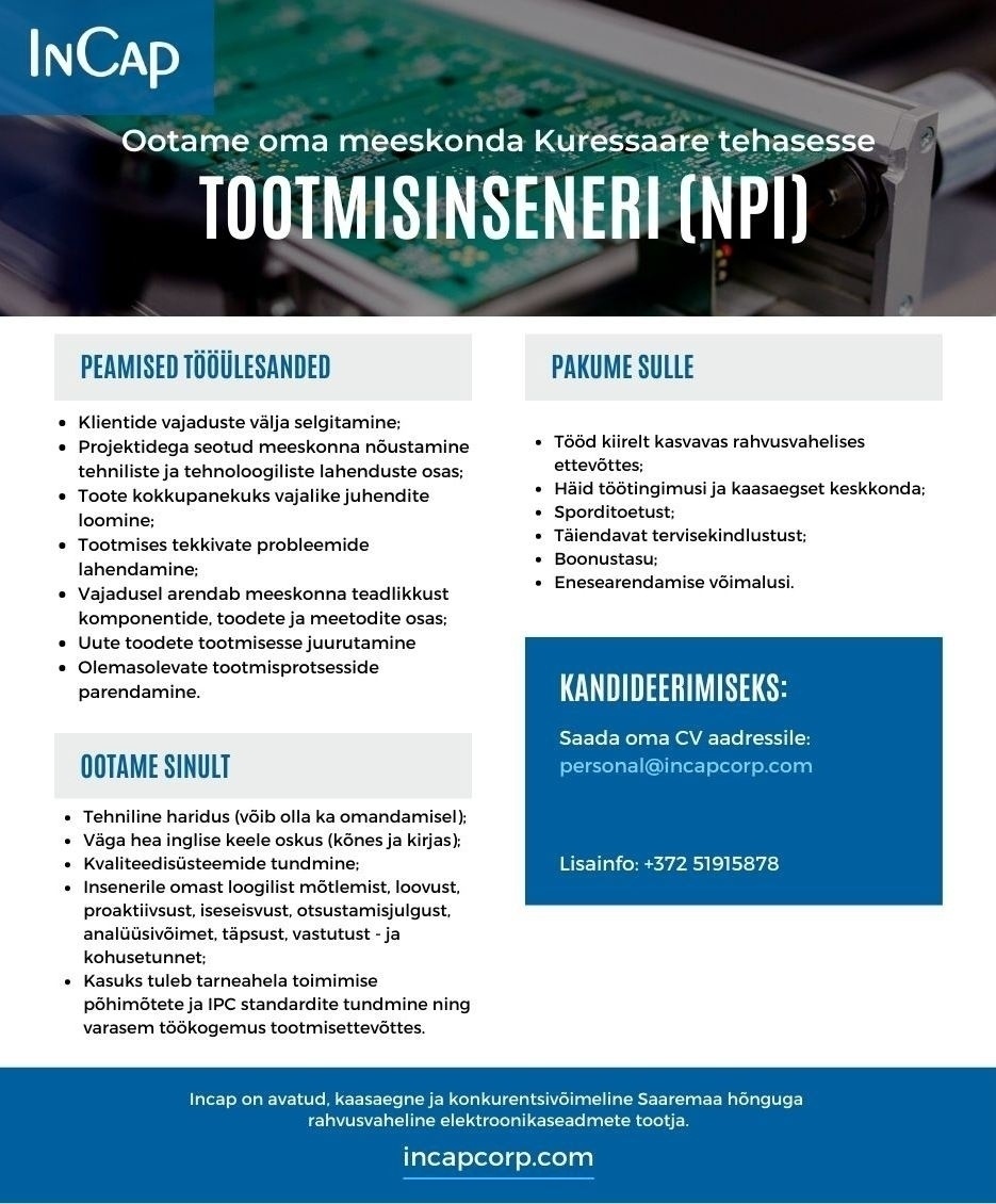 Incap Electronics Estonia OÜ Tootmisinsener (NPI)