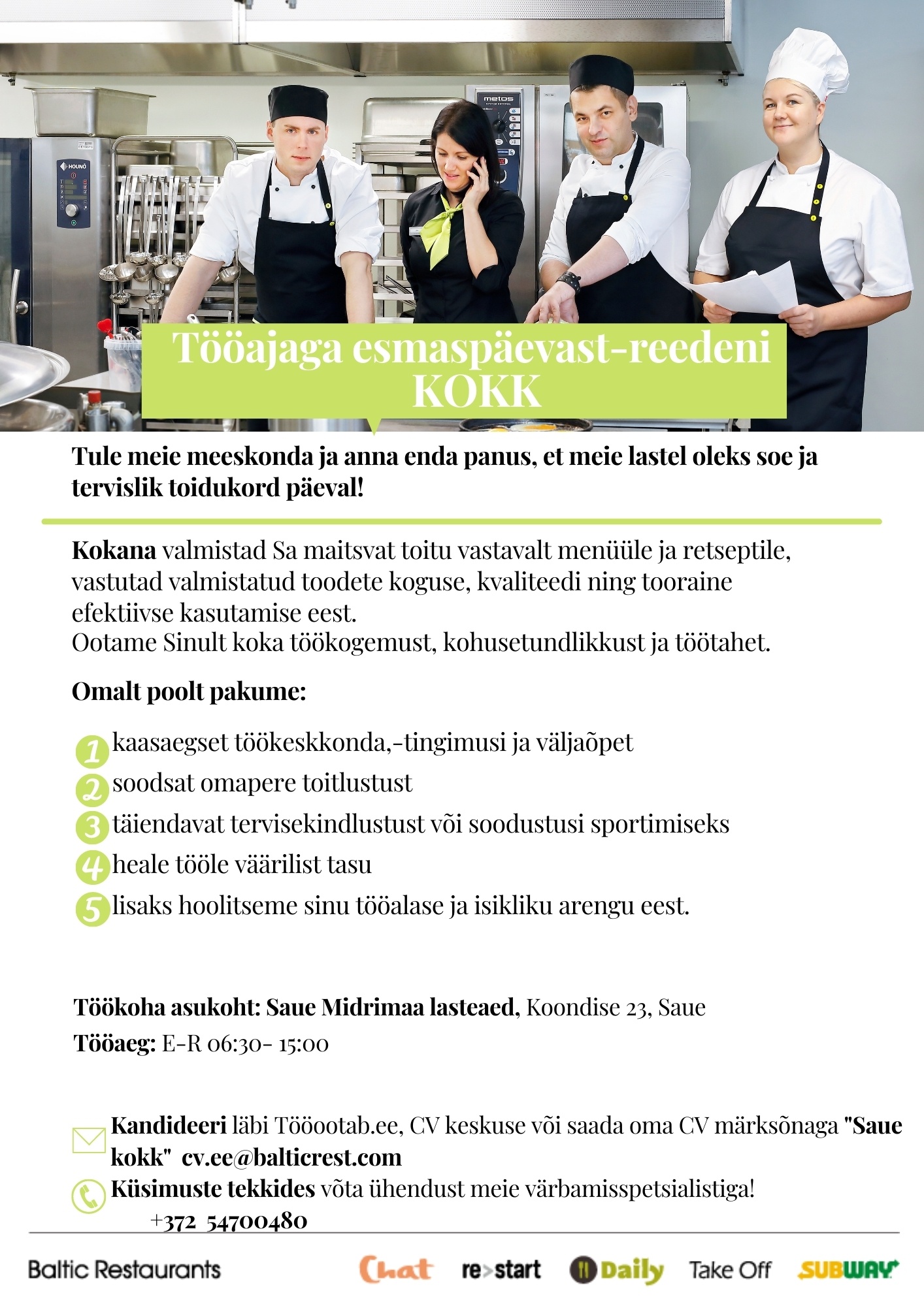 Baltic Restaurants Estonia AS KOKK Saue Midrimaa lasteaia Daily kööki!