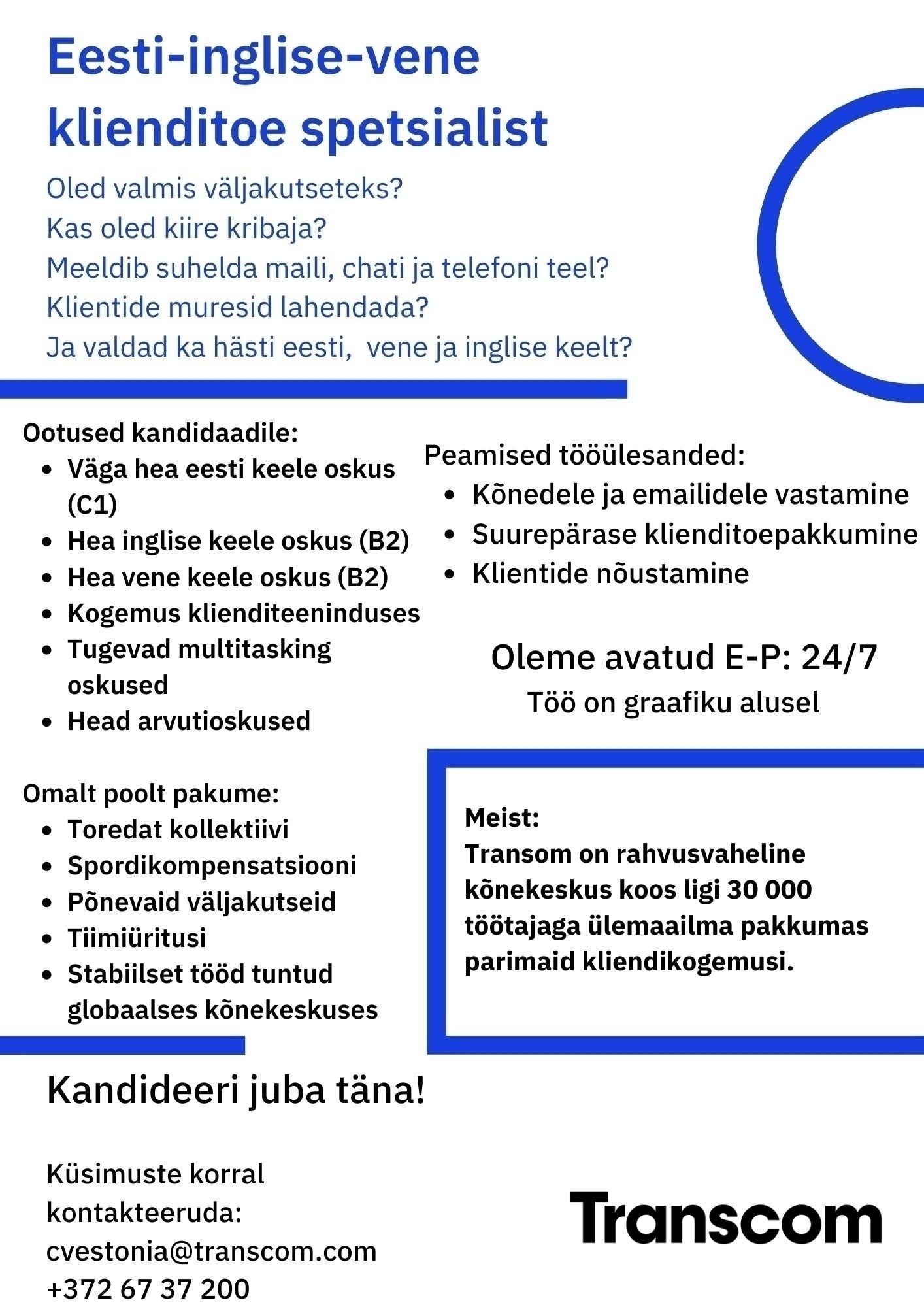 Transcom Eesti OÜ Eesti-inglise-vene klienditoe spetsialist
