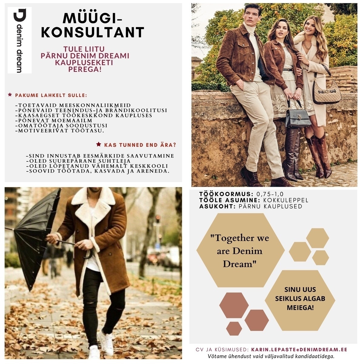 Põldma Kaubanduse AS Tule liitu PÄRNU DENIM DREAMI kauplusteketi perega!