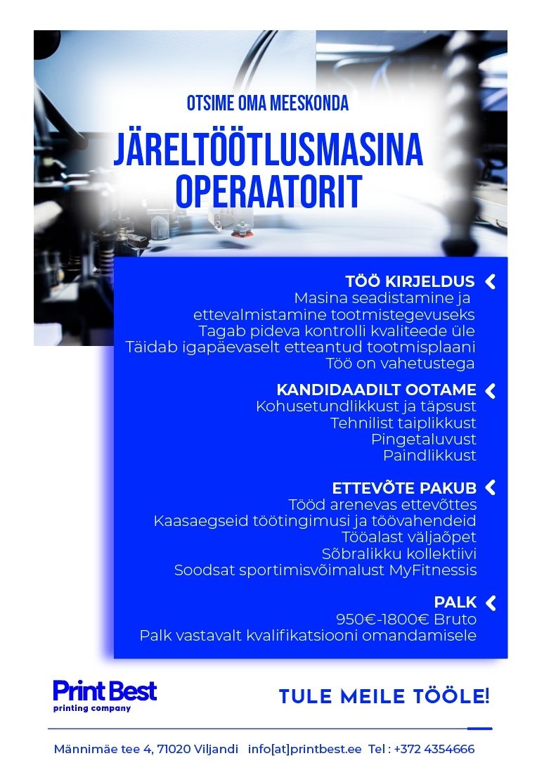 Print Best OÜ Järeltöötlusmasina operaator