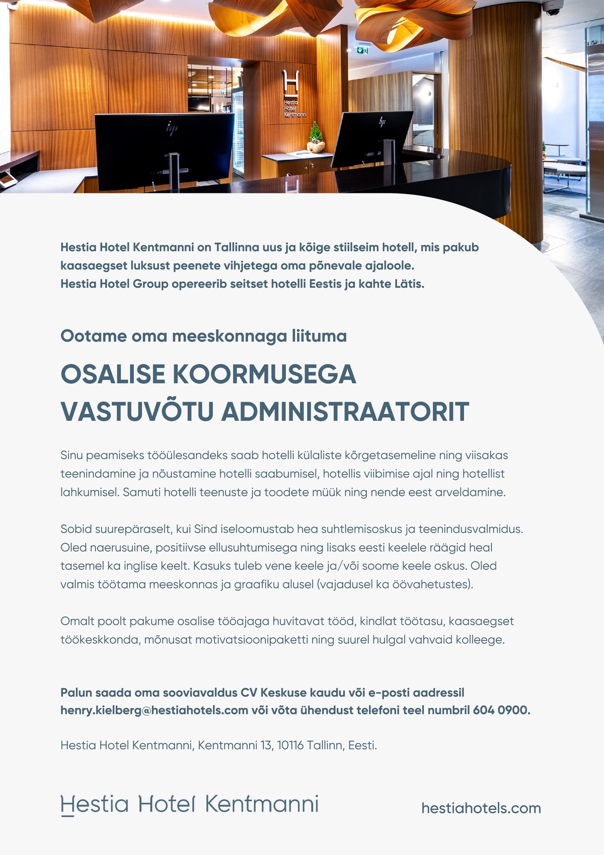 Hestia Hotel Kentmanni Osalise koormusega vastuvõtu administraator (Hestia Hotel Kentmanni)