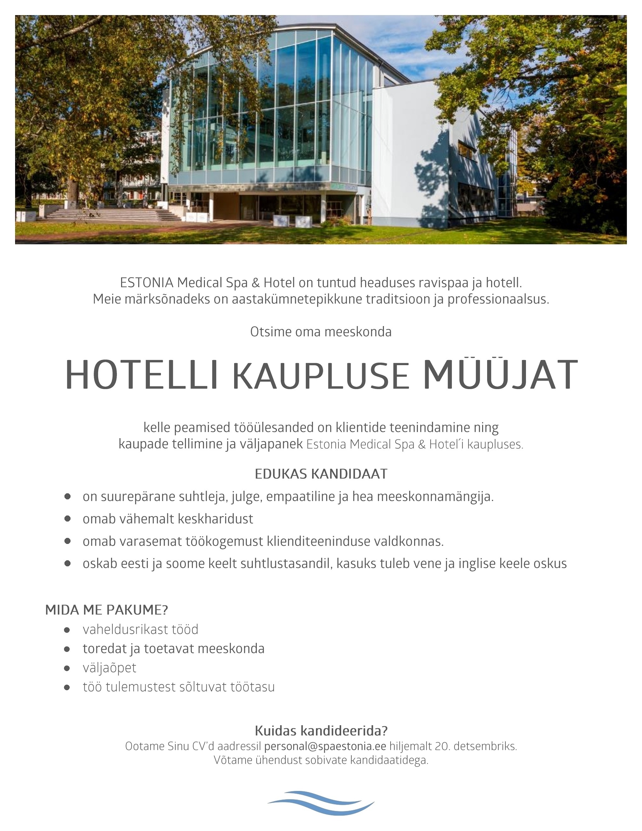 Estonia Spa Hotels AS Müüja Estonia Spa Hotels´i kaupluses