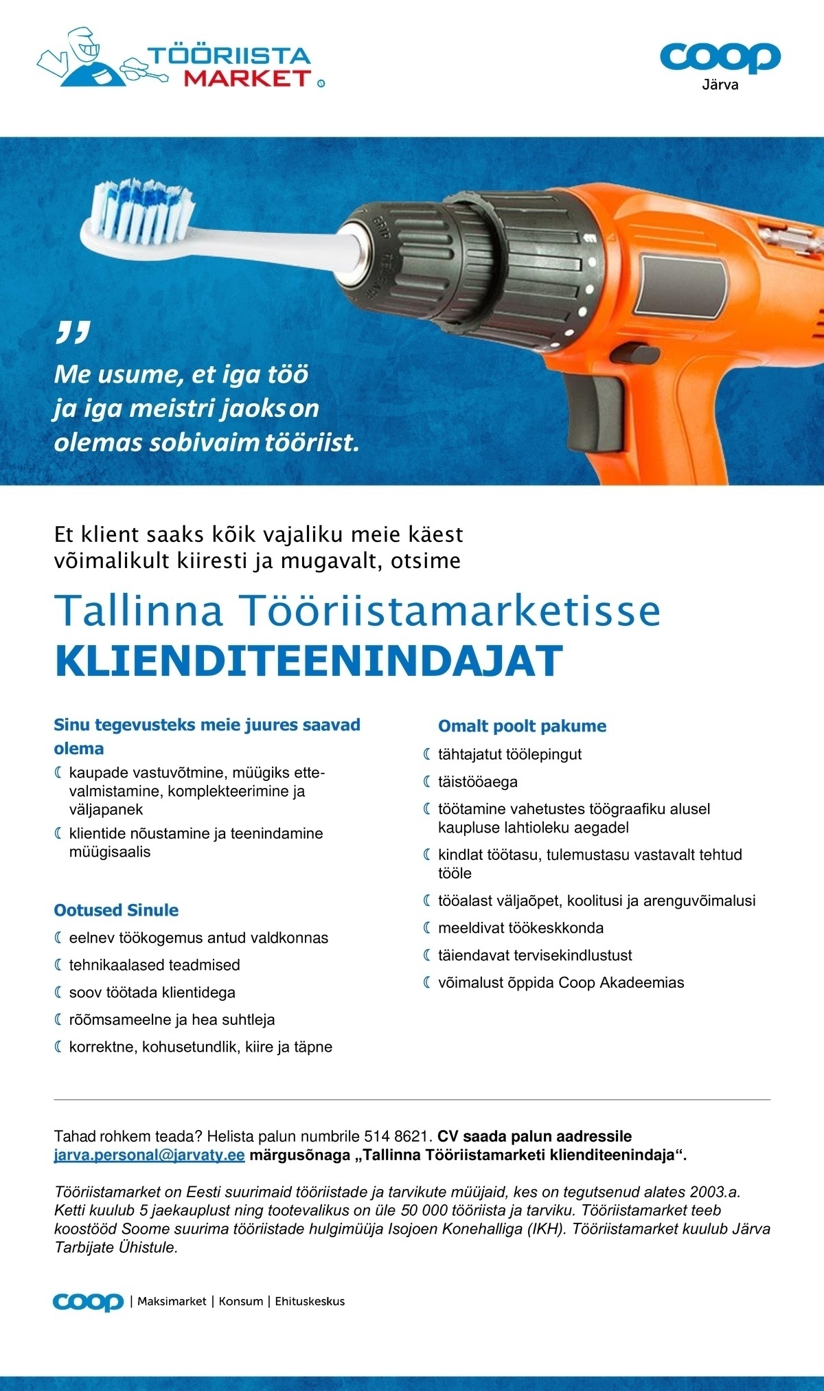 Coop Järva KLIENDITEENINDAJA Tallinna Tööriistamarket (Coop Järva)