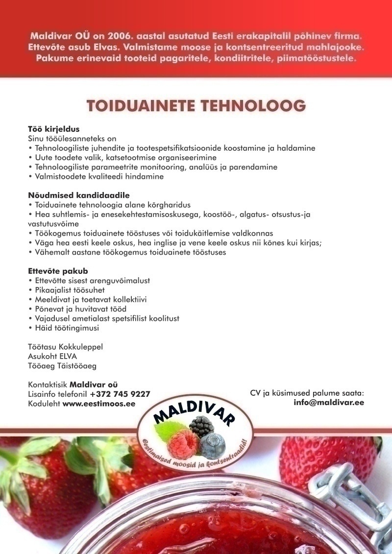 MALDIVAR OÜ Toiduainete tehnoloog