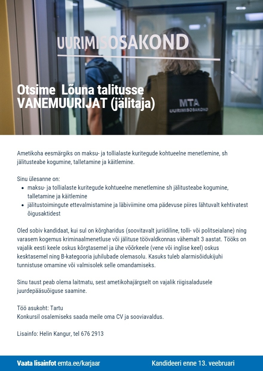 Maksu- ja Tolliamet LÕUNA TALITUSE VANEMUURIJA (jälitaja)