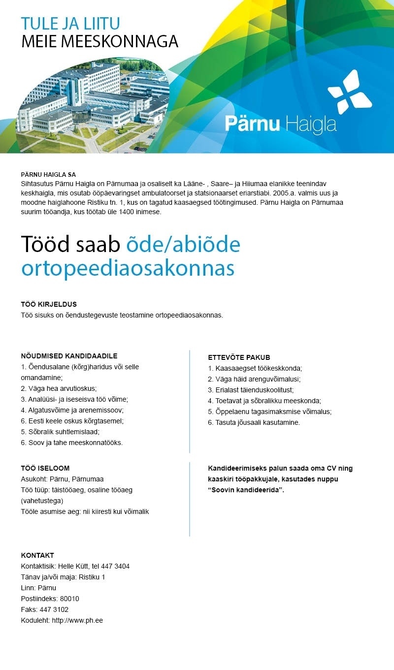 Pärnu Haigla SA Õde/abiõde ortopeediaüksuses