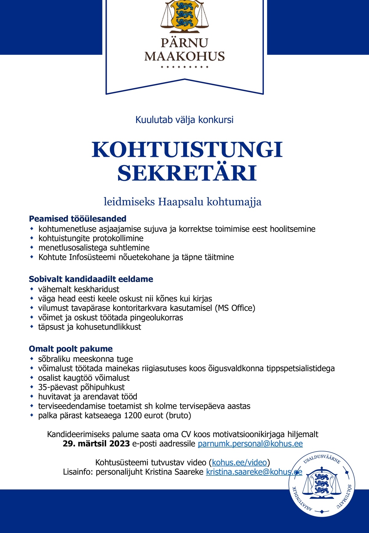 PÄRNU MAAKOHUS Kohtuistungi sekretär