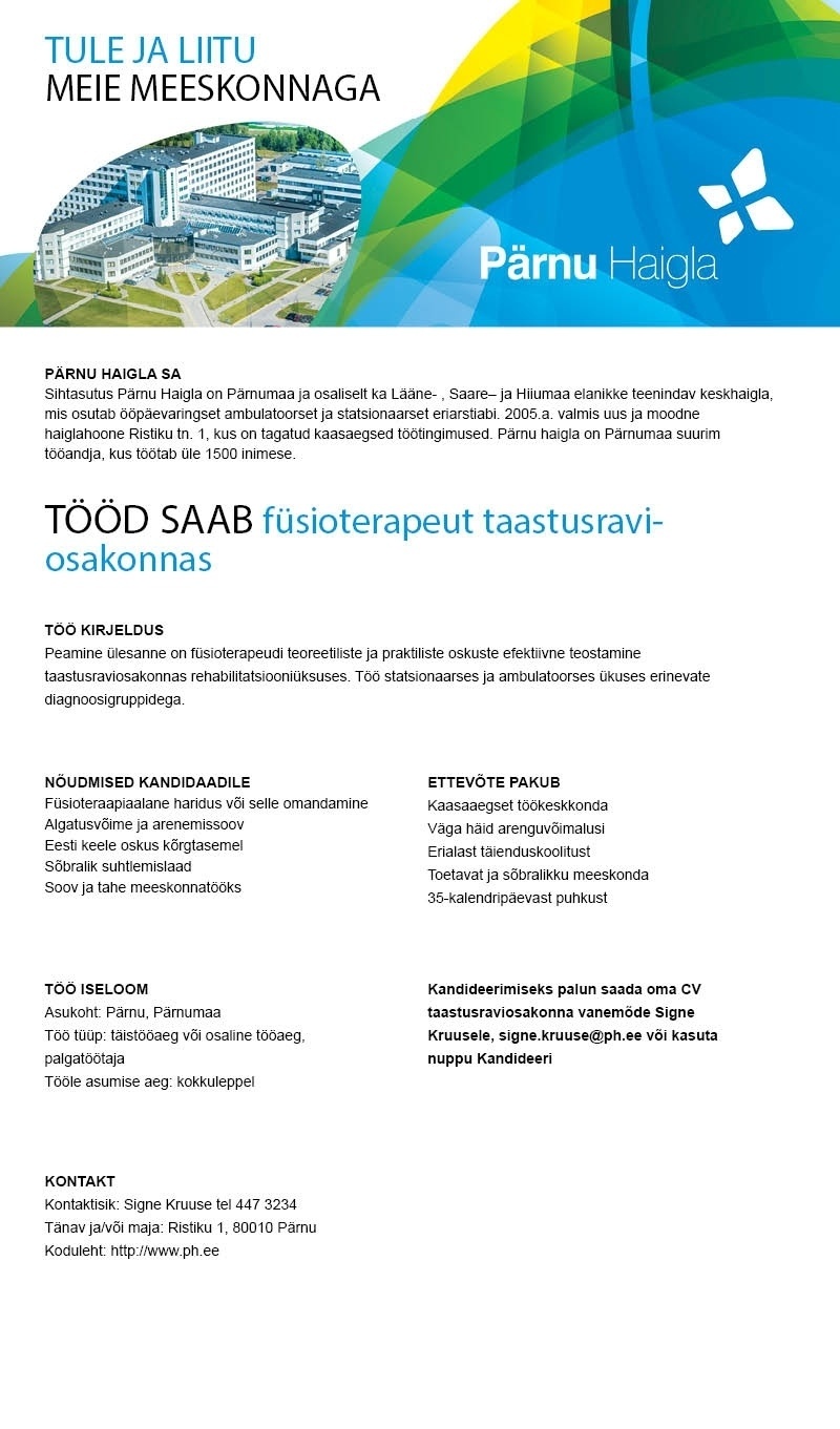 Pärnu Haigla SA Füsioterapaut taastusraviosakonda