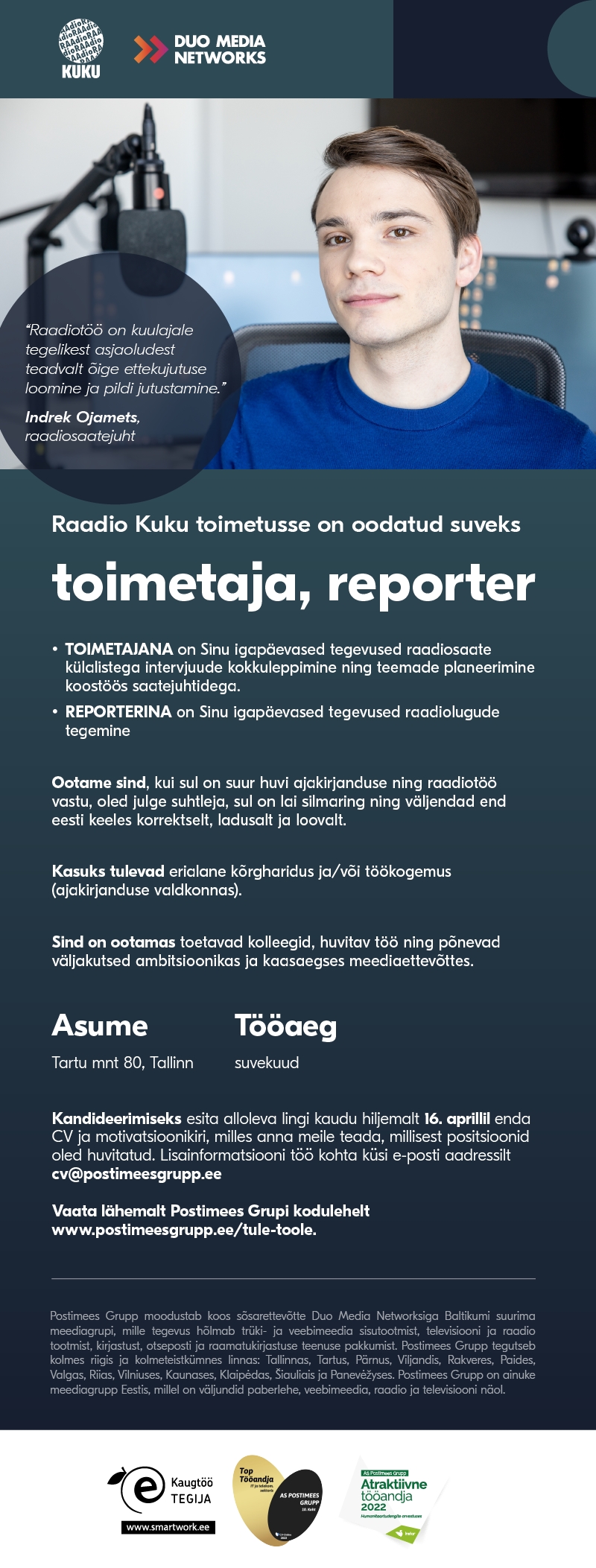 Duo Media Networks Raadio Kuku suvetoimetaja- ja reporter
