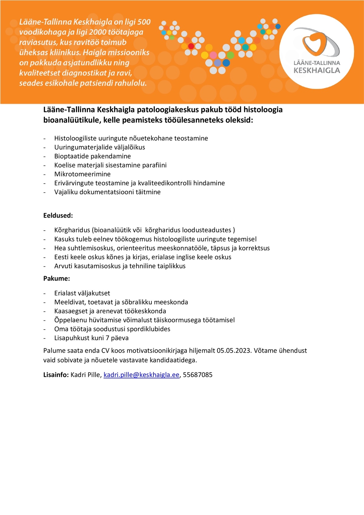 Lääne-Tallinna Keskhaigla AS Histoloogia bioanalüütik