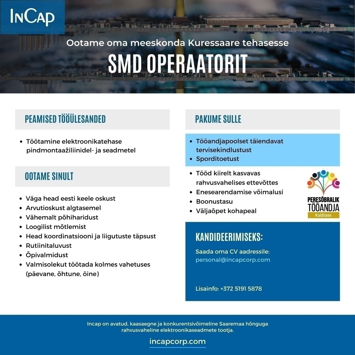 Incap Electronics Estonia OÜ SMD operaator