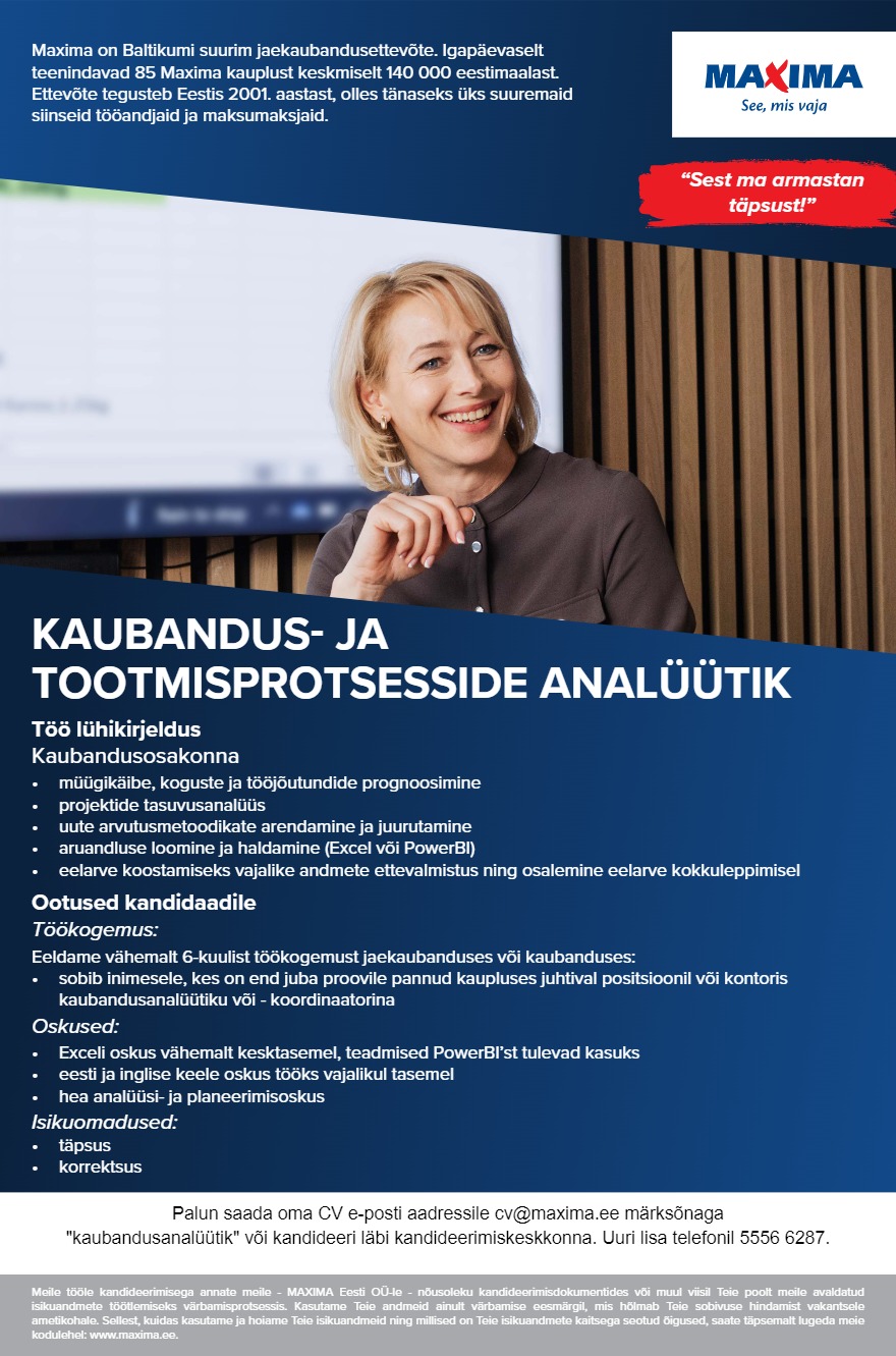 MAXIMA Eesti OÜ Kaubandus- ja tootmisprotsesside analüütik