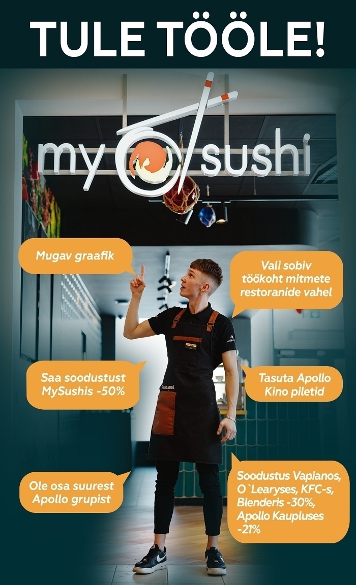 MySushi OÜ MySushi Ülemiste restoran kutsub tööle KLIENDITEENINDAJAID!