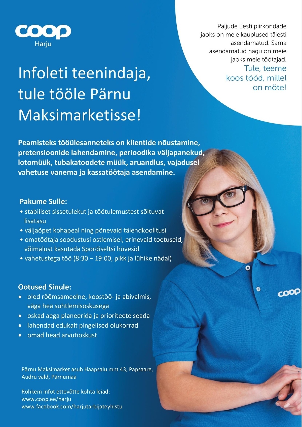 Harju Tarbijate Ühistu Infoleti teenindaja Pärnu Maksimarketisse (Coop Harju)