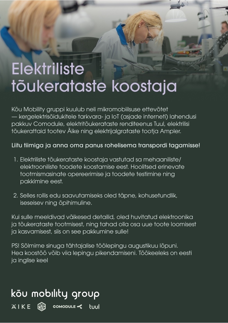 Kõu Mobility OÜ Elektriliste tõukerataste koostaja (suvehooajaks)