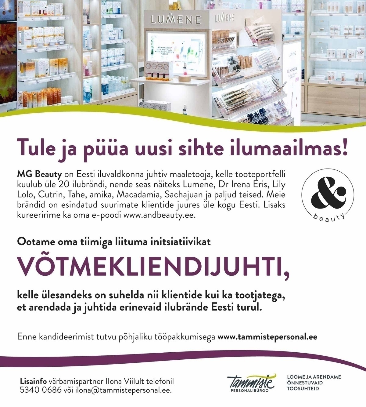 Tammiste Personalibüroo OÜ Võtmekliendijuht (MG Beauty)