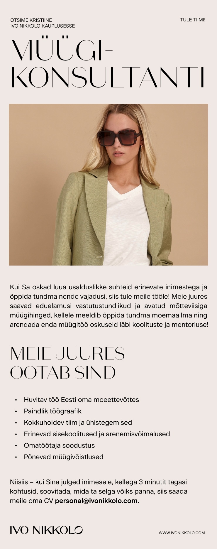 Baltika AS Müügikonsultant Kristiine Keskuse Ivo Nikkolo kauplusesse