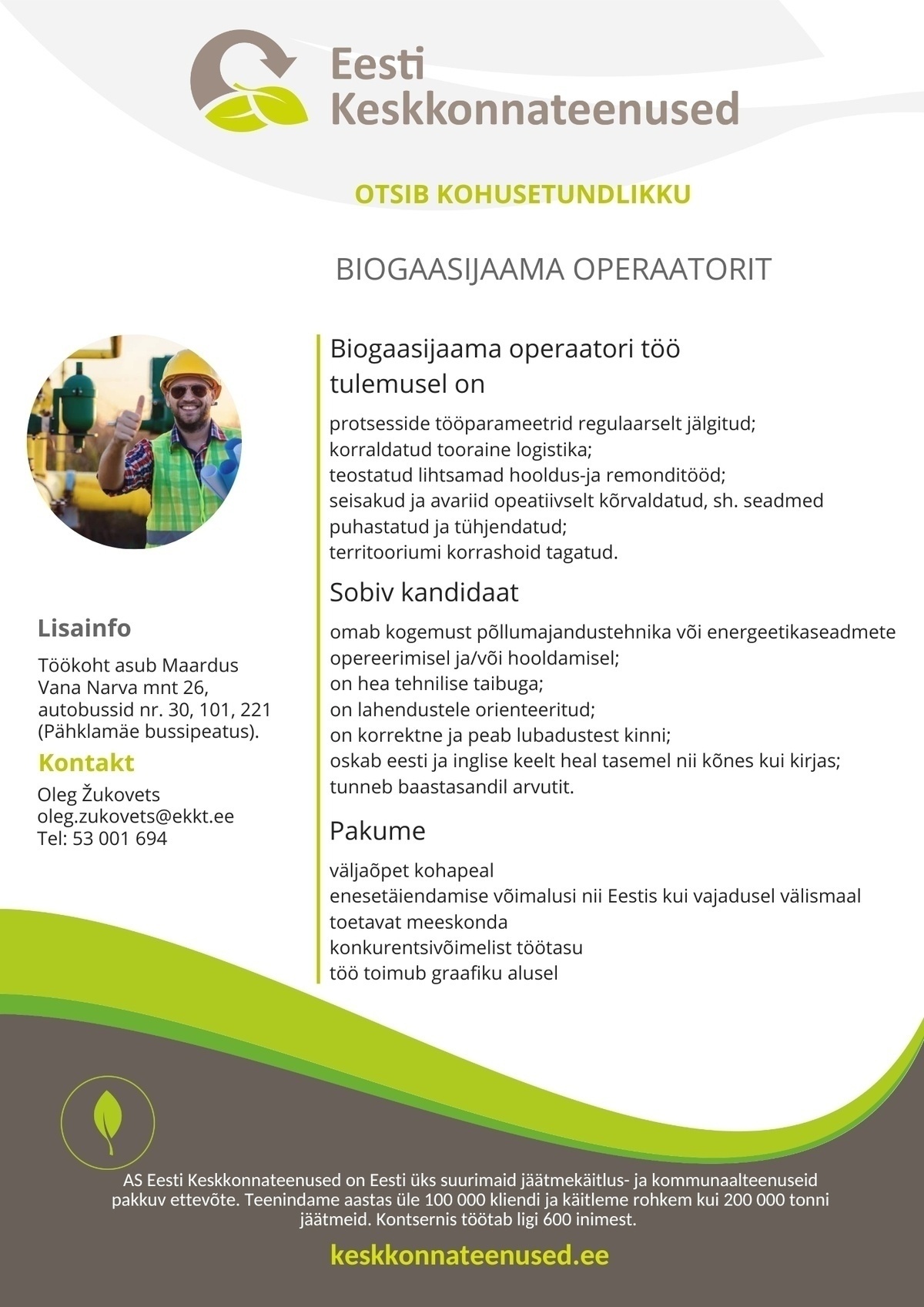 Eesti Keskkonnateenused AS Biogaasijaama operaator