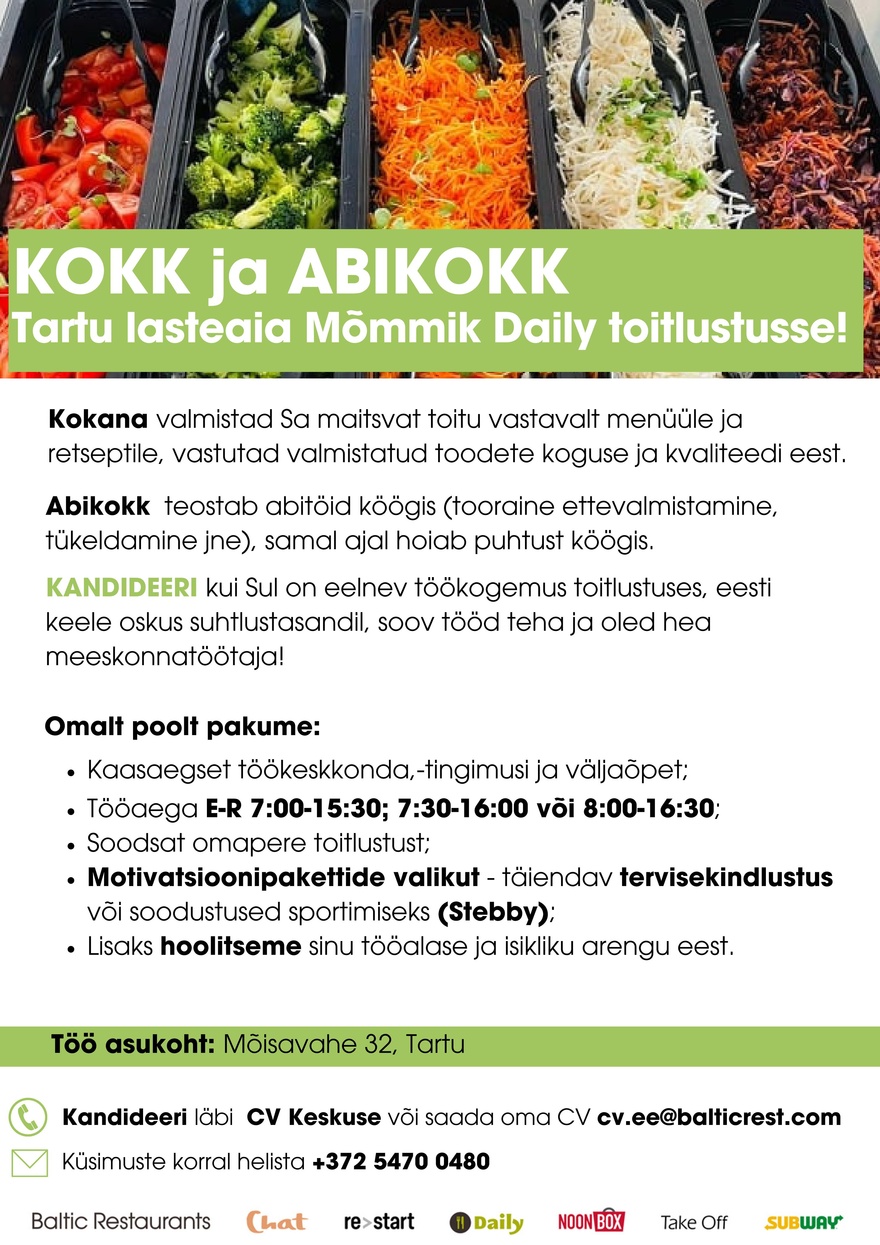 Baltic Restaurants Estonia KOKK ja ABIKOKK Tartu lasteaia Mõmmik Daily toitlustusse