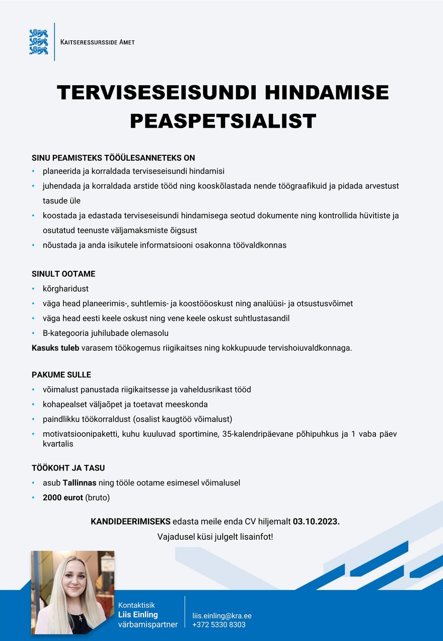 Kaitseressursside Amet Terviseseisundi hindamise peaspetsialist