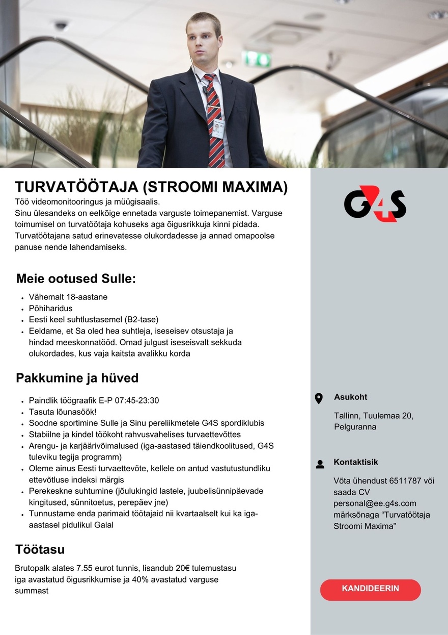 AS G4S Eesti Turvatöötaja (Stroomi Maxima), brutopalk 7.55 eurot tunnis