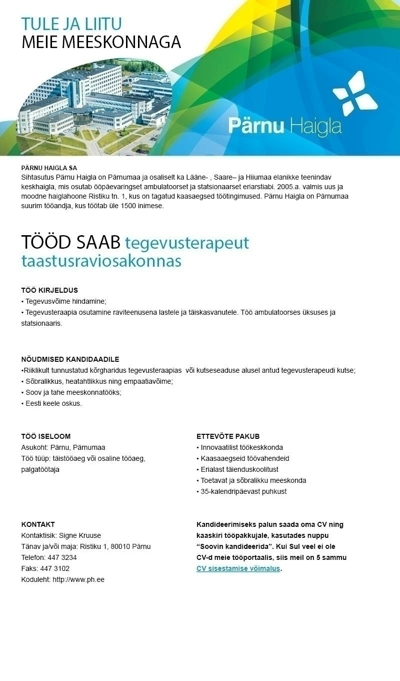 Pärnu Haigla SA Tegevusterapeut taastusraviosakonnas