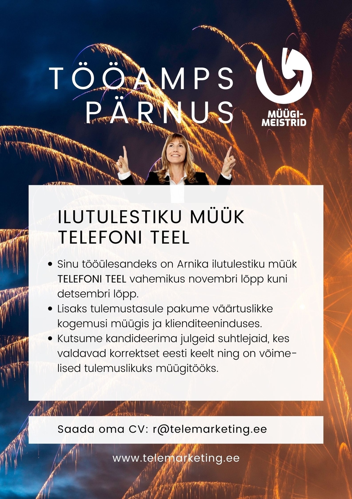 Müügimeistrite AS Ilutulestiku müük telefoni teel (Pärnu)