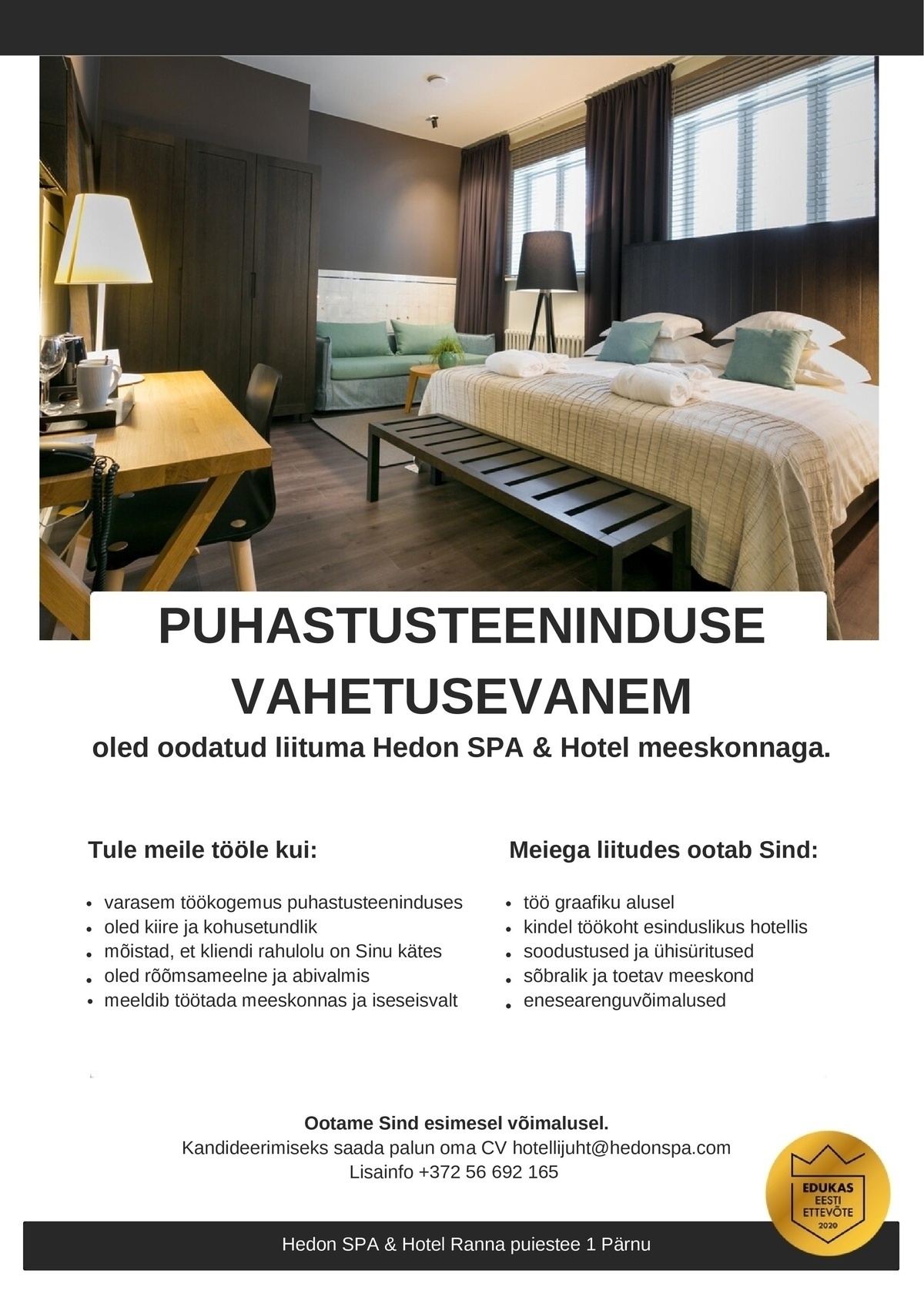 Supeluse Hotell OÜ Hedon SPA & HOTEL Puhastusteeninduse vahetusevanem