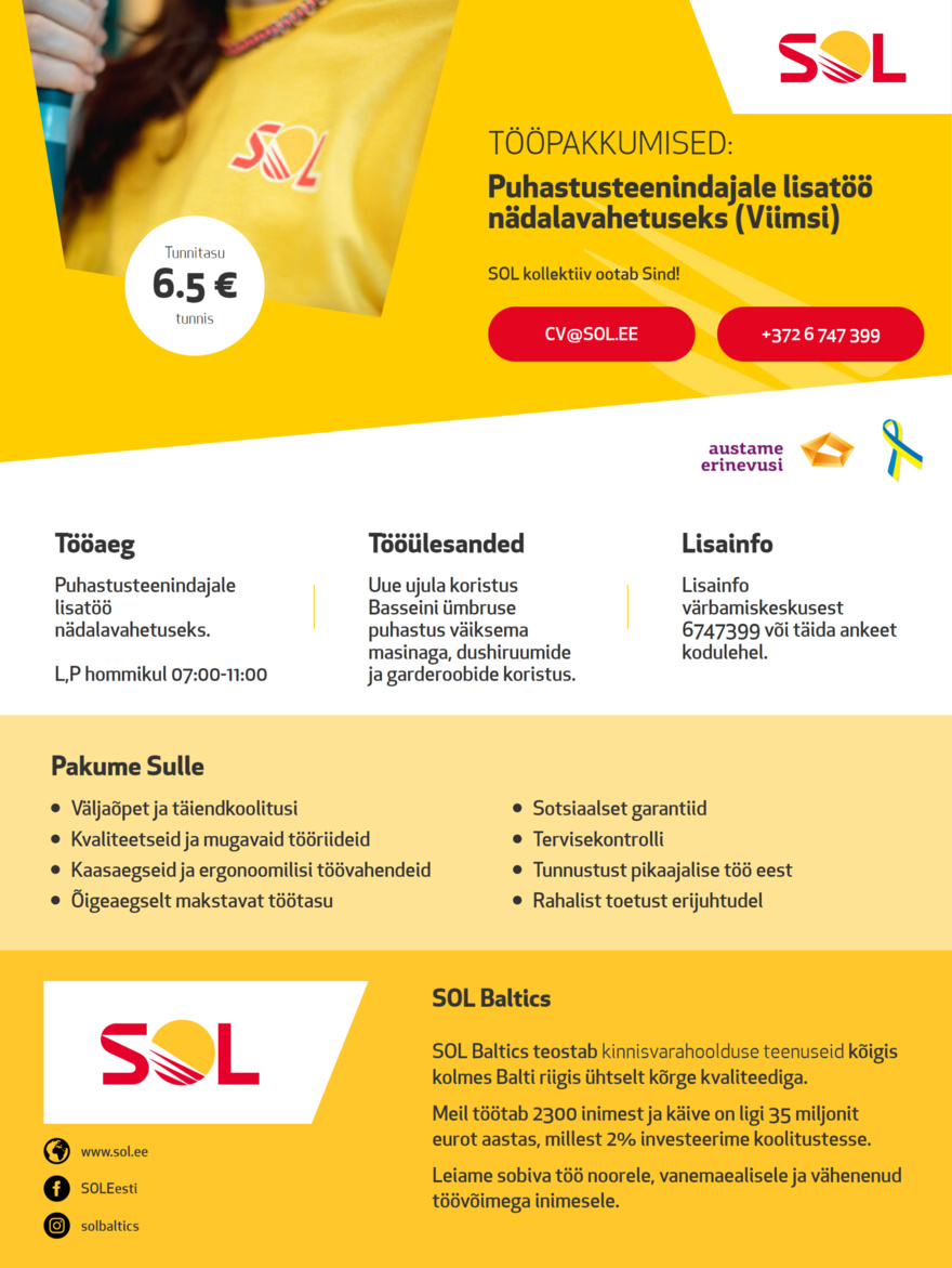 SOL Baltics OÜ Pakume lisatööd puhastusteenindajale nädalavahetuseks (Viimsi)