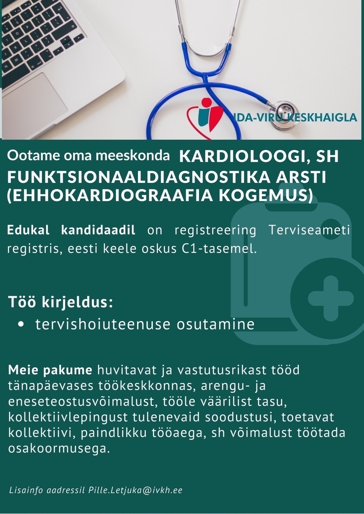 Ida-Viru Keskhaigla SA Kardioloog, sh funktsionaaldiagnostika arst (ehhokardiograafia kogemus)